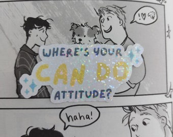 Heartstopper Where's your can do attitude?Waterproof Sticker