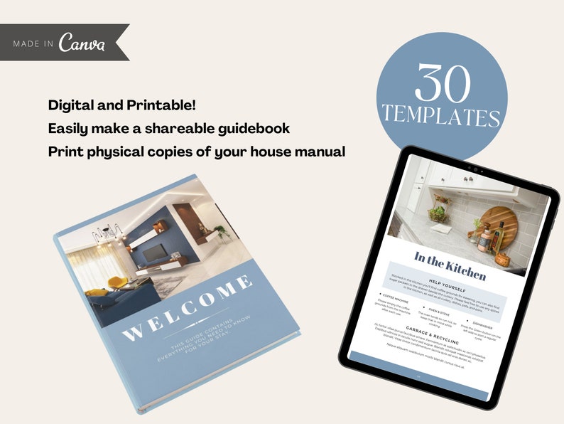 May include: A digital guidebook template with 30 templates for creating a house manual. The cover features a blue and yellow living room with the word "WELCOME" in white text. The guidebook is displayed on a tablet with a page titled "In the Kitchen" with a list of helpful tips.