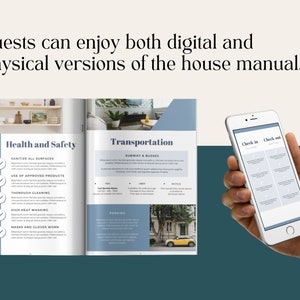 May include: An open house manual with a blue and white cover. The left page shows a list of health and safety guidelines, including sanitizing all surfaces, using approved products, thorough cleaning, high heat washing, and wearing masks and gloves. The right page shows a list of transportation options, including subway and busses, parking, and bicycle. A hand holds a smartphone displaying a digital version of the house manual.