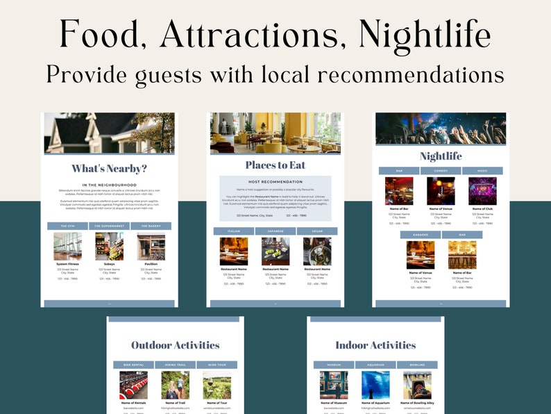 May include: A guide to local recommendations for food, attractions, and nightlife. The guide includes sections for places to eat, what's nearby, outdoor activities, and indoor activities.