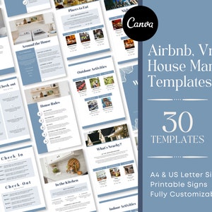 May include: A blue and white graphic design template for an Airbnb or Vrbo house manual. The template includes 30 pages with titles such as "About the House", "Check In", "House Rules", "In the Kitchen", "Outdoor Activities", and "What's Nearby?" The template is available in A4 and US Letter sizes and is fully customizable.
