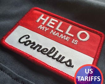 Hello My Name Is Custom Patch for Backpack, Jacket, Vest or Dog Harness.