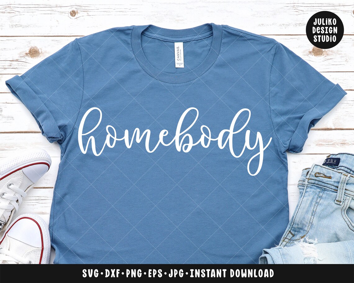 Download Homebody SVG Introvert SVG Funny Quote Svg Indoors SVG | Etsy