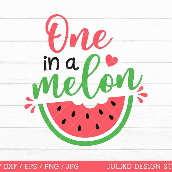 One in a melon SVG, 1st First Birthday party SVG, Watermelon SVG, Summer svg cut file for Cricut Silhouette dxf png, Vinyl iron onesie shirt