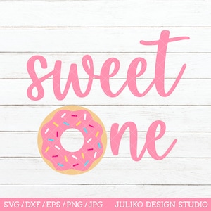 Süßer Donut SVG, ein süßes Mädchen SVG, 1. Geburtstag Donut Party geschnitten Datei, Erster Geburtstag schneiden Datei für Cricut Silhouette png dxf eps