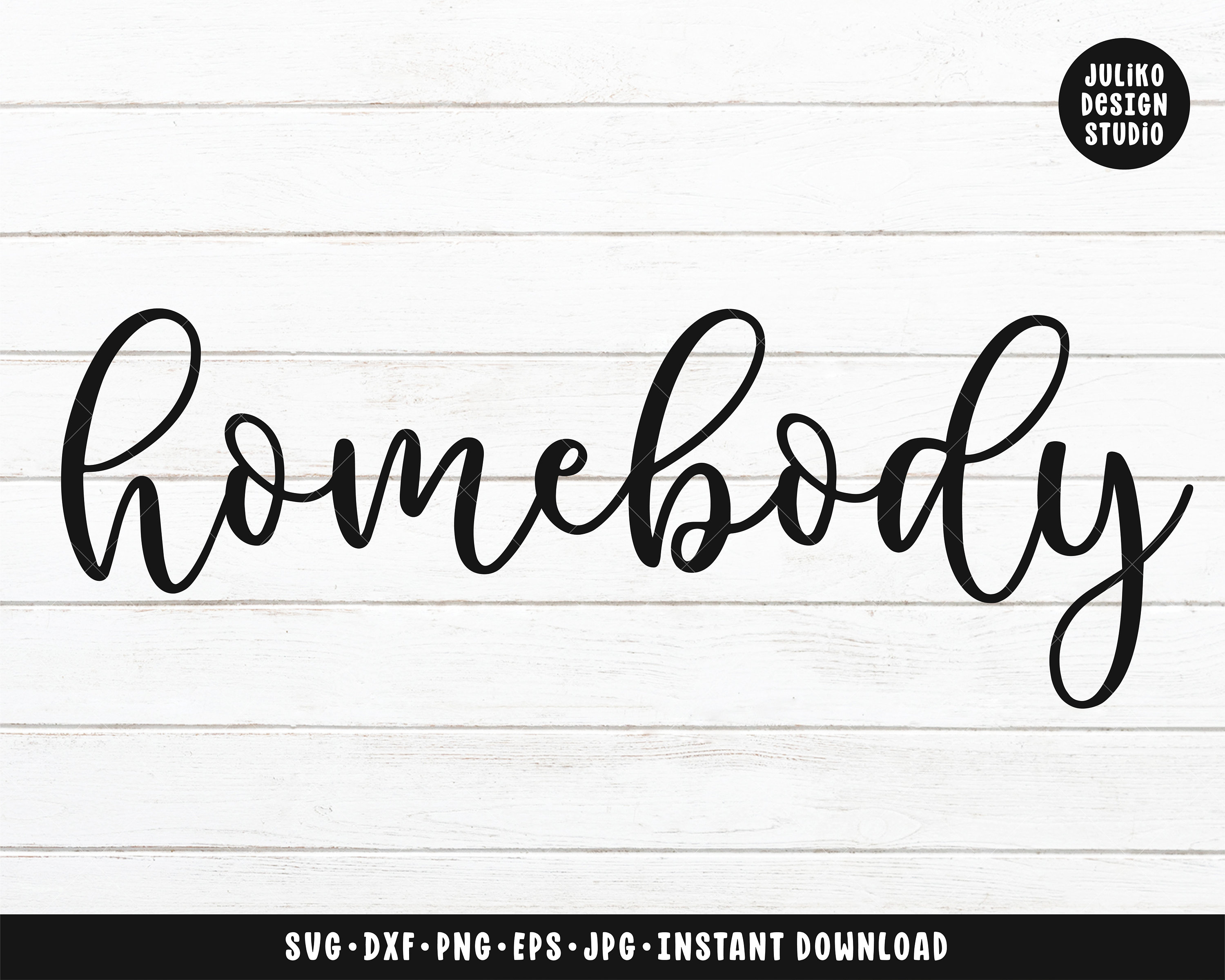 Free Free 84 Homebody Svg SVG PNG EPS DXF File