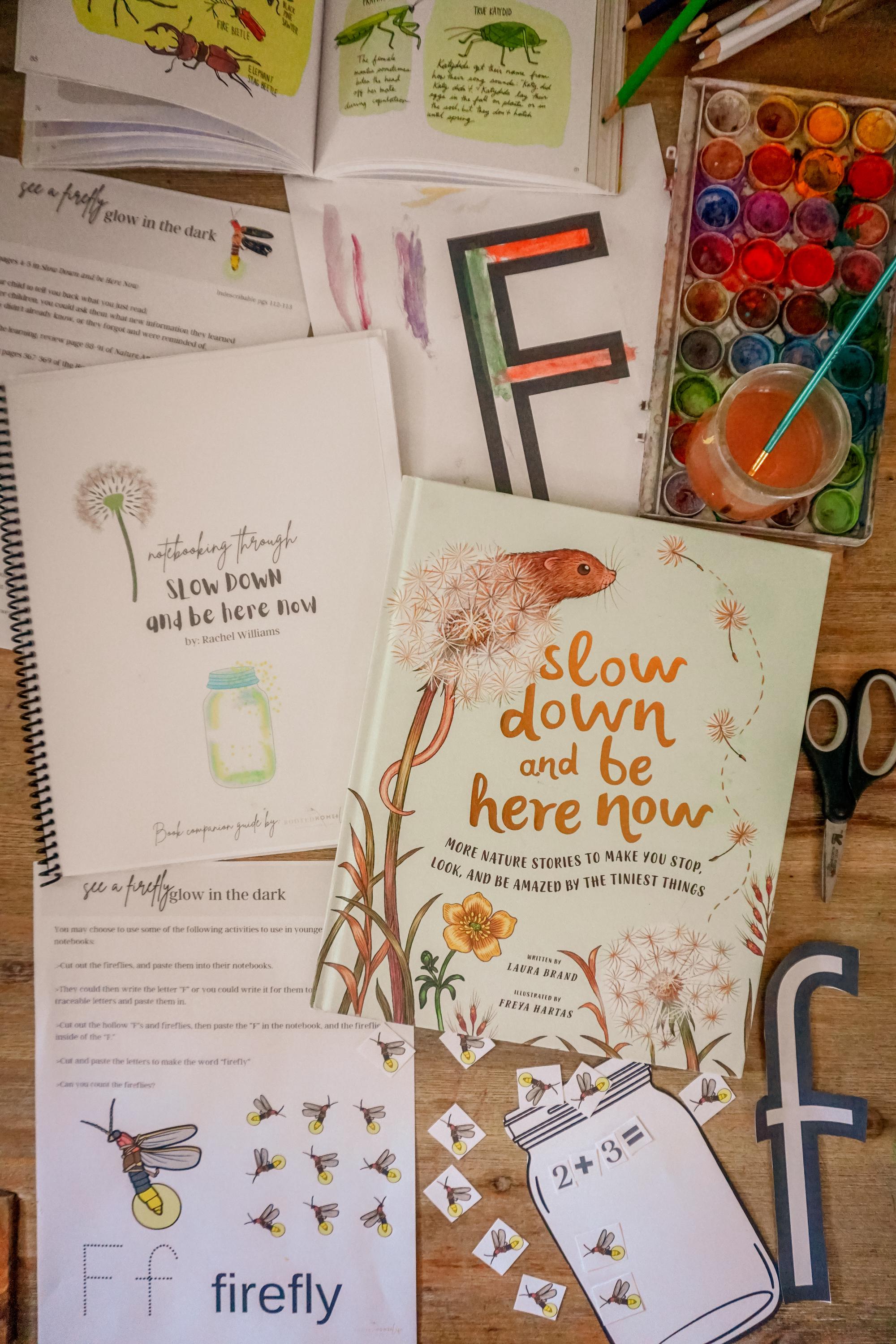 Slow Down & Be Here Now Notebooking Guide