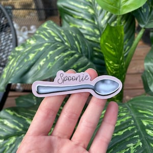 Spoonie Sticker Mental Health Awareness Chronic Illness Sticker