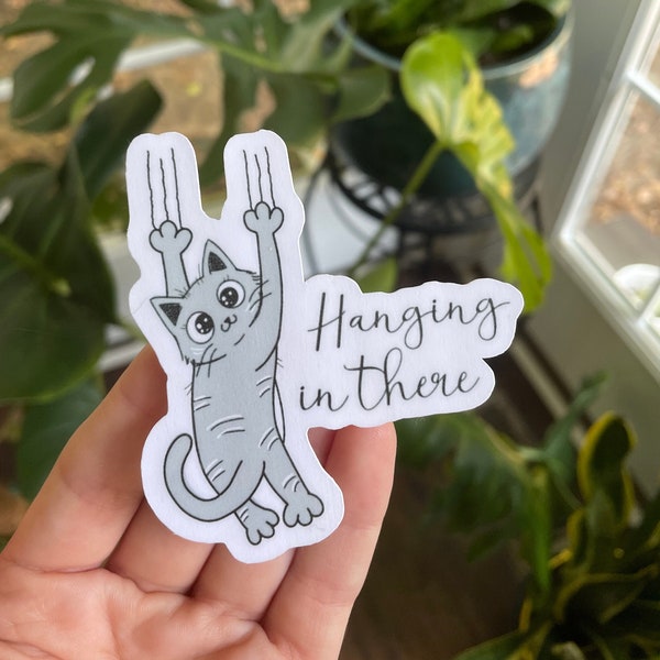 Hanging In There Mental Health Awareness Cat Sticker