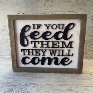 If you feed them, they will come laser File