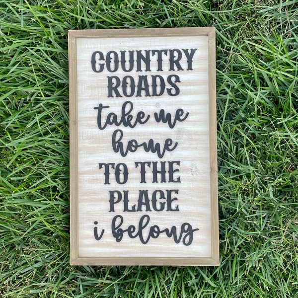 Take me home country roads Laser Cut File