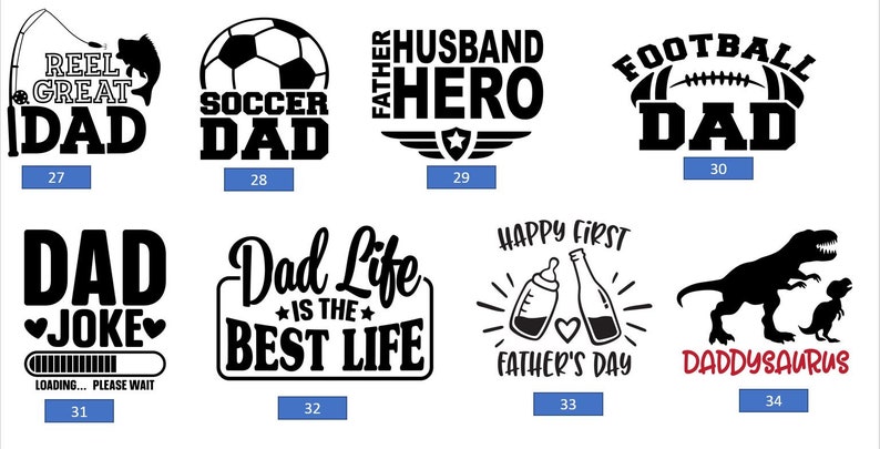 May include: A collection of 10 black and white graphic designs for Father's Day. The designs include text such as "Reel Great Dad", "Soccer Dad", "Husband Hero", "Football Dad", "Dad Joke", "Dad Life is the Best Life", "Happy First Father's Day", and "Daddyosaurus".