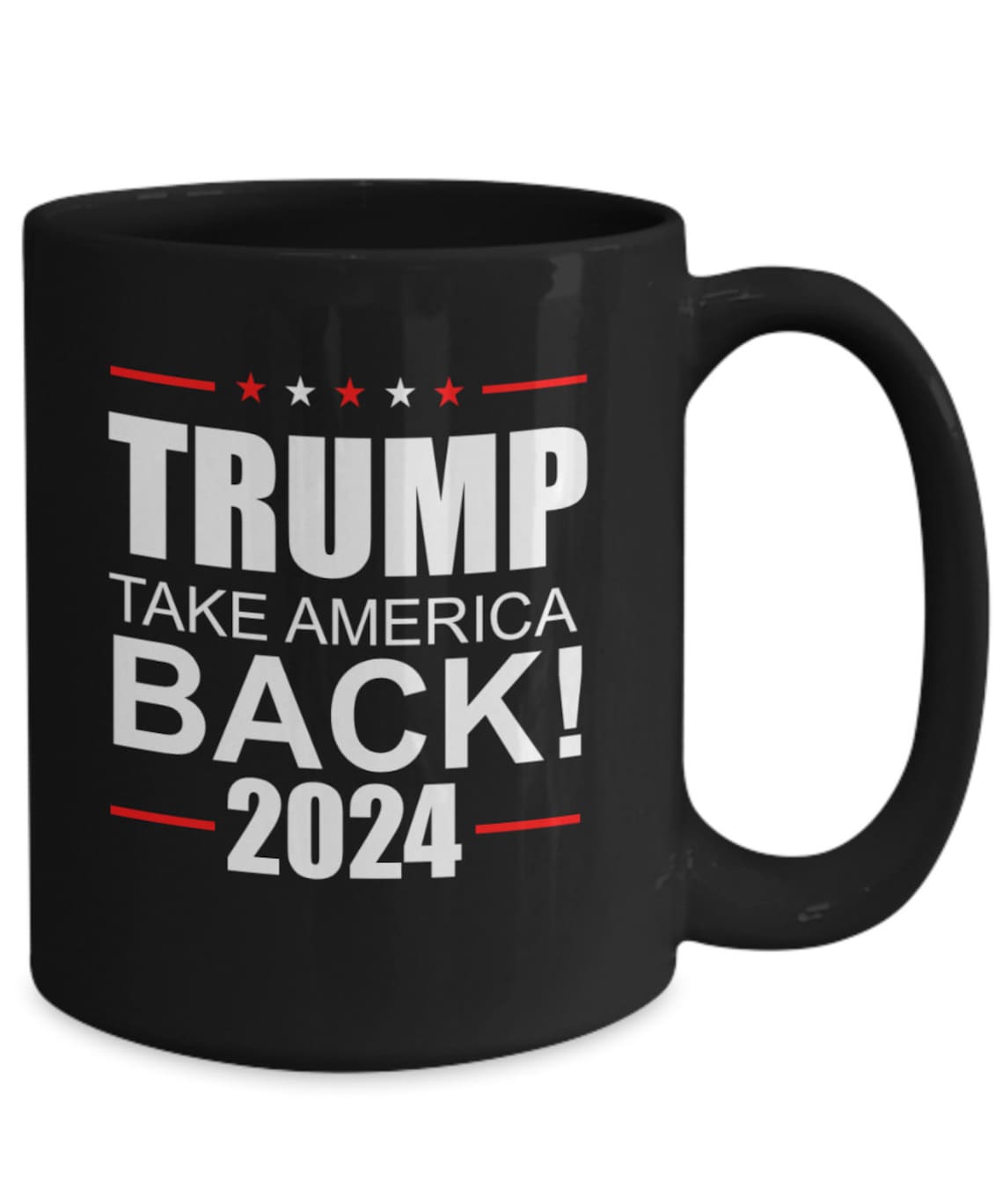 Trump 2024 Coffee Mug Tea Cup Ceramic Black TAKE AMERICA BACK | Etsy Trump 2024 Coffee Mug Tea Cup Ceramic Black TAKE AMERICA BACK | Etsy