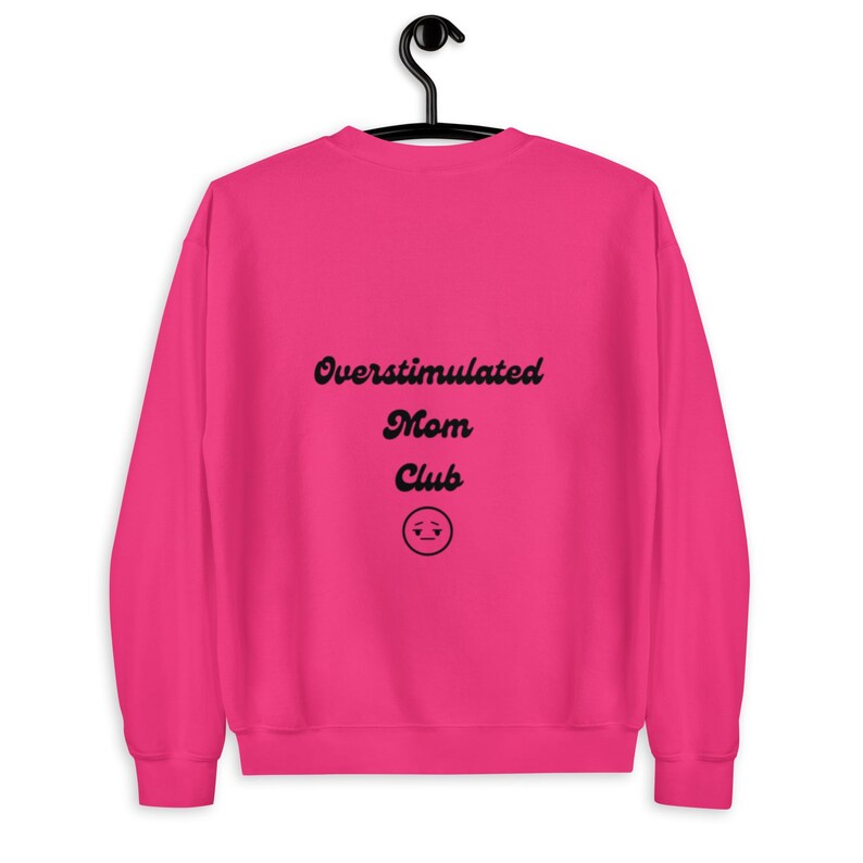 Overstimulated mom club funny witty first time mom sweater, Mother’s Day gift Christmas birthday
