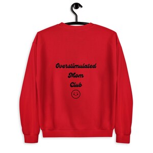 Overstimulated mom club funny witty first time mom sweater, Mother’s Day gift Christmas birthday