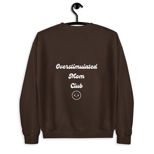 Overstimulated mom club sweater, mom gift for Mother’s Day Christmas birthday, first time mom