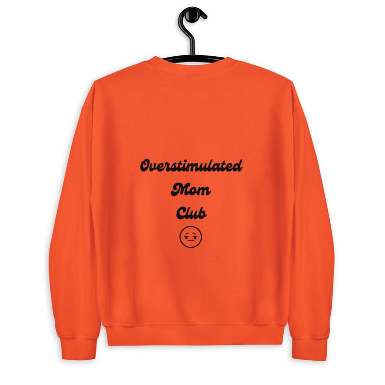 Overstimulated mom club funny witty first time mom sweater, Mother’s Day gift Christmas birthday