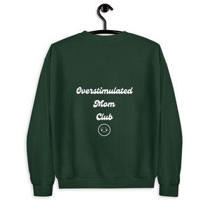 Overstimulated mom club sweater, mom gift for Mother’s Day Christmas birthday, first time mom