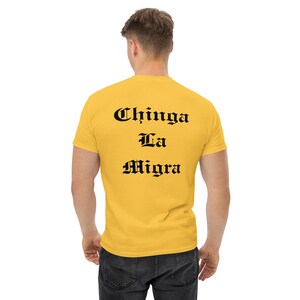 Chinga Tu MAGA, Chinga La Migra T-Shirt