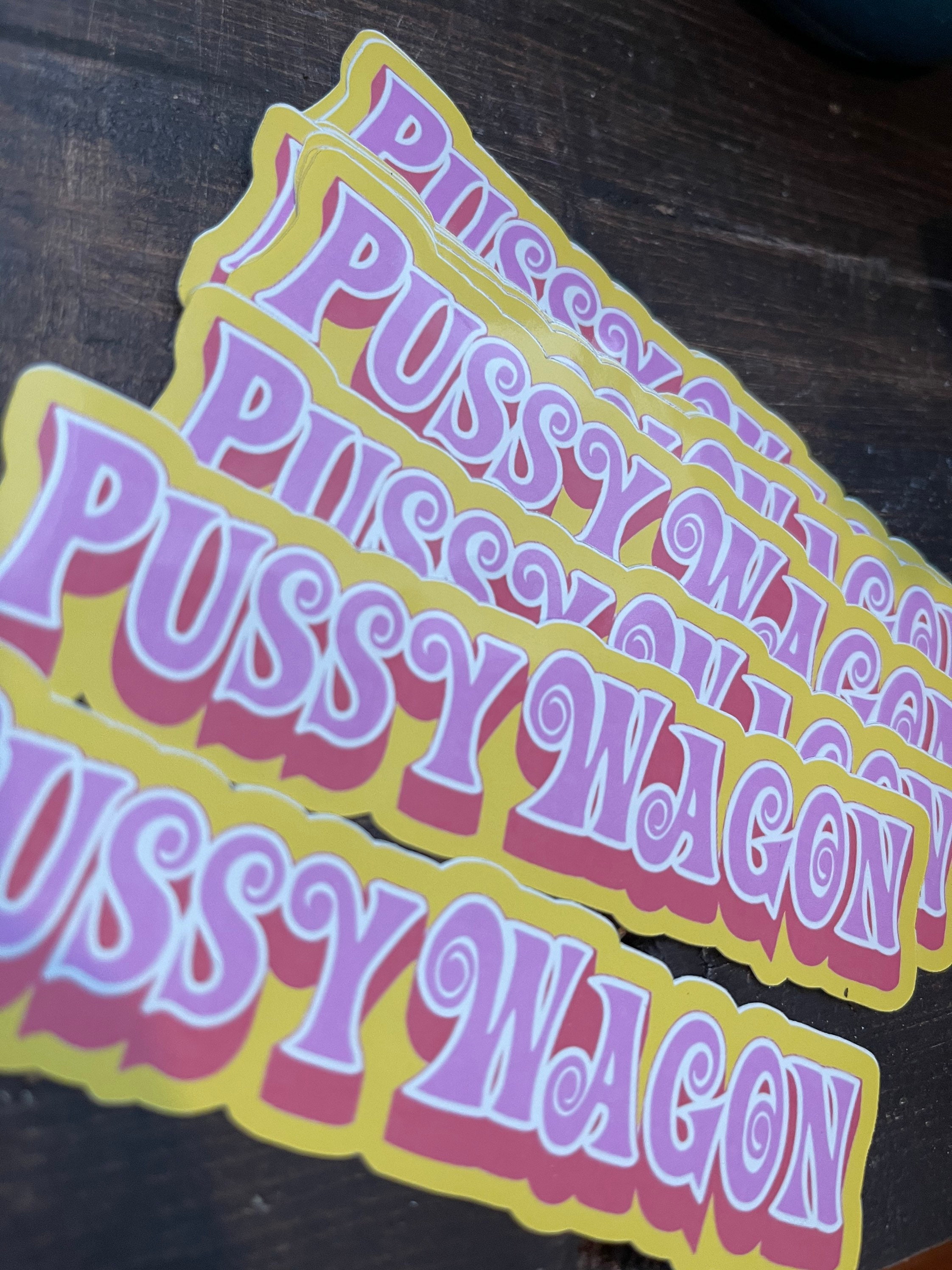 Pussy Wagon Sticker Etsy