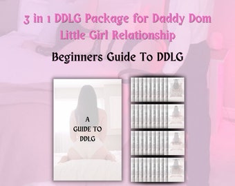 3 in 1 Mega Pack for DDLG Daddy Dom Daddys Little Girl Age Play, can be adapted to DDLB, MDLG, or mdlb age play