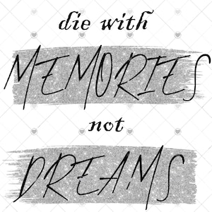 Die with good memories, not with unfulfilled dreams.” - Sketchbook For  Alcohol Markers in 2023