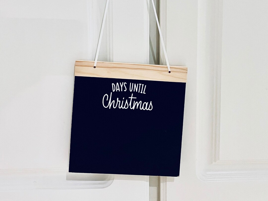 Christmas Countdown/days Until Christmas Chalkboard With Chalk Etsy