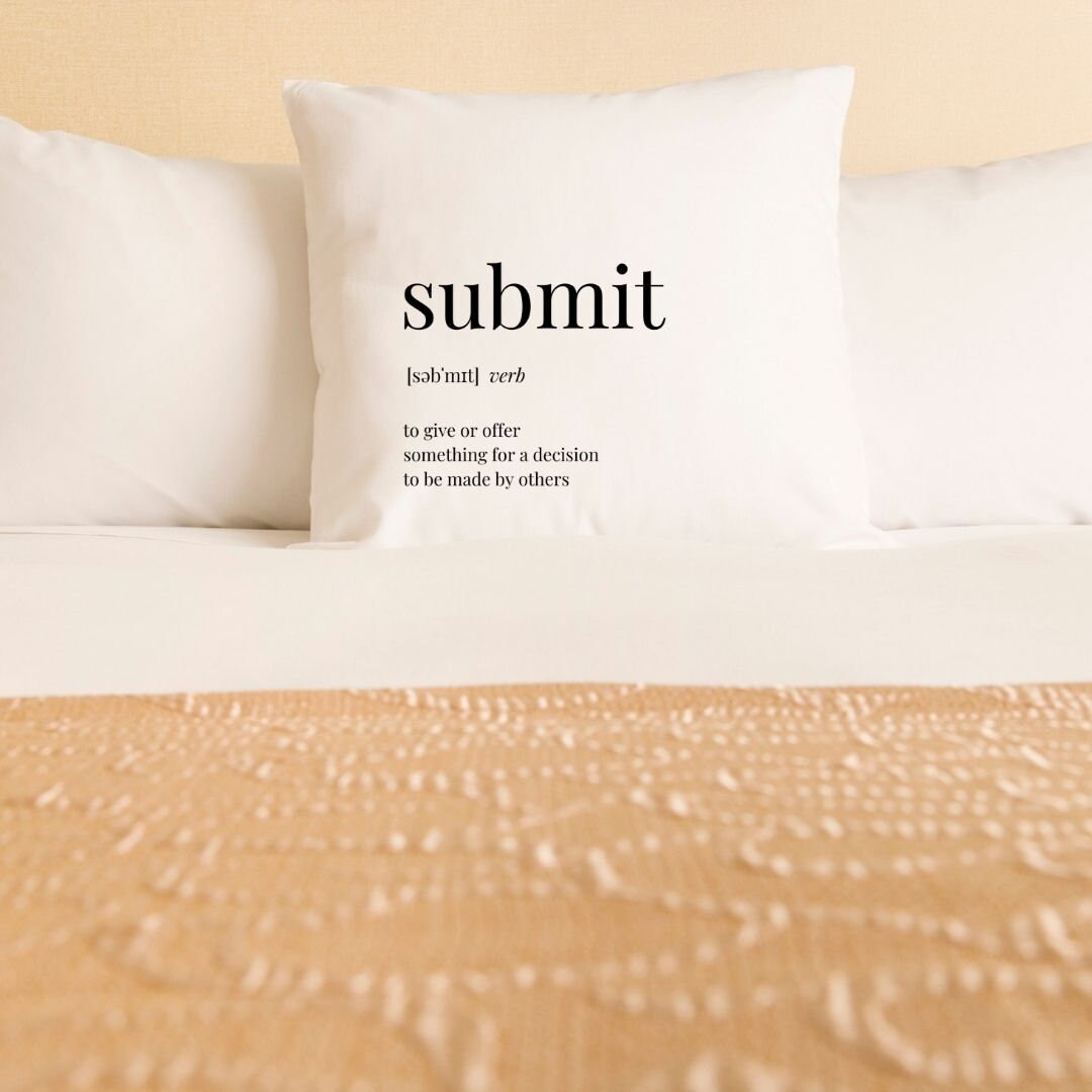 Pillow Case SUBMIT erotic definition Etsy