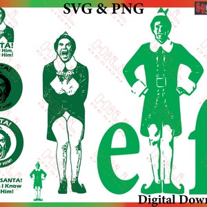 Elf Movie SVG and Pngs, Buddy the Elf, Digital Download, SVG Files for