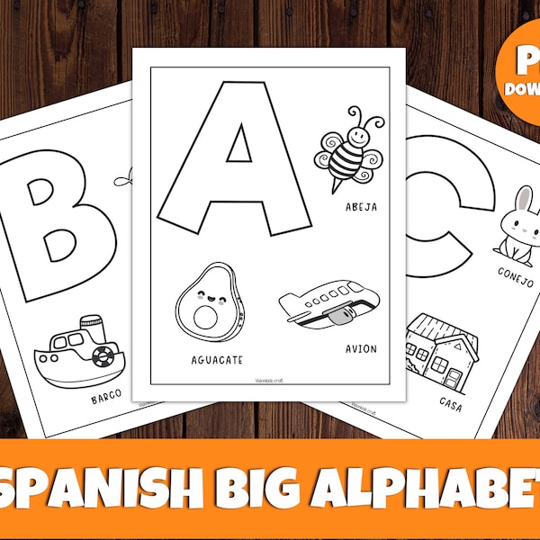 Spanish Big Alphabet, Printable Activity, A-Z animals coloring pages, Spanish ABC Coloring book, Coloring Big letter for kids