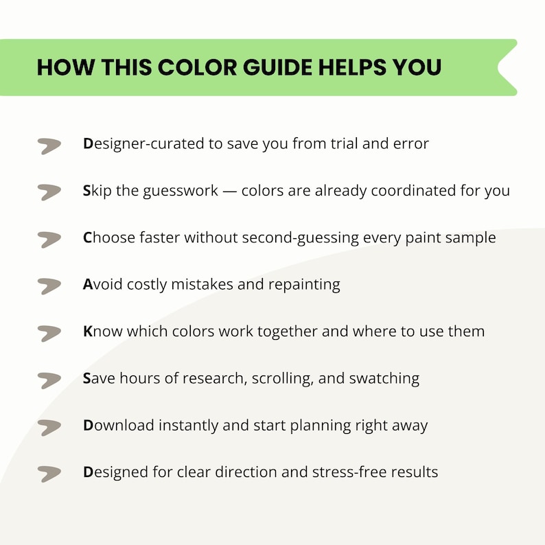 May include: A graphic with the text "HOW THIS COLOR GUIDE HELPS YOU" in a green banner. Below, bullet points detail the guide's benefits, including saving time, avoiding mistakes, and providing clear direction for color selection.