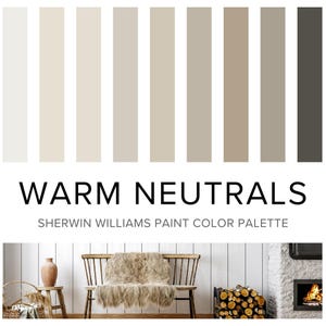 Warm Neutrals Color Palette: Sherwin Williams Paint Palette for Modern Farmhouse, Scandinavian, and Minimalist - Whole Home Interior Scheme.