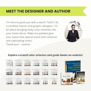 May include: Image featuring a designer and author with text "Meet the Designer and Author." Includes color scheme palettes and books about interior paint colors. The text also says "Explore curated color schemes and guide books on website!"
