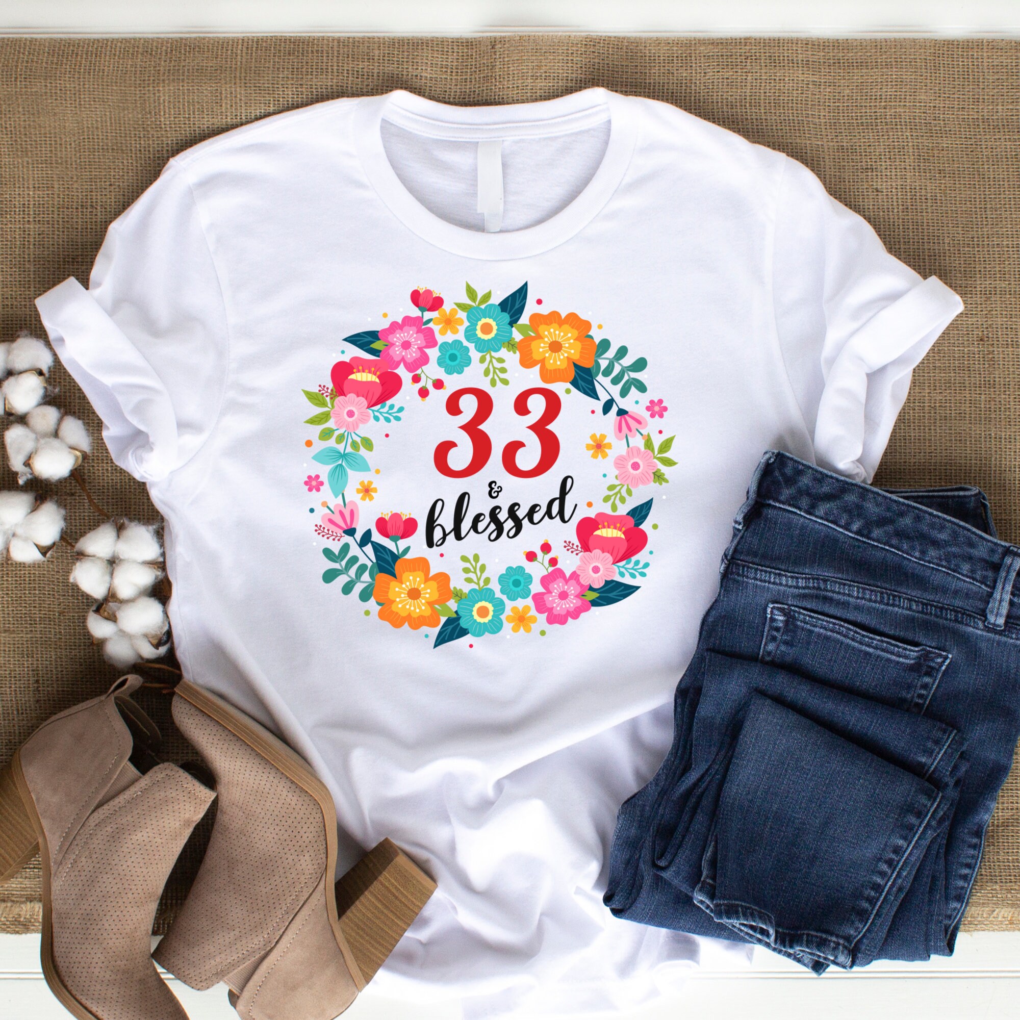 33 birthday shirt