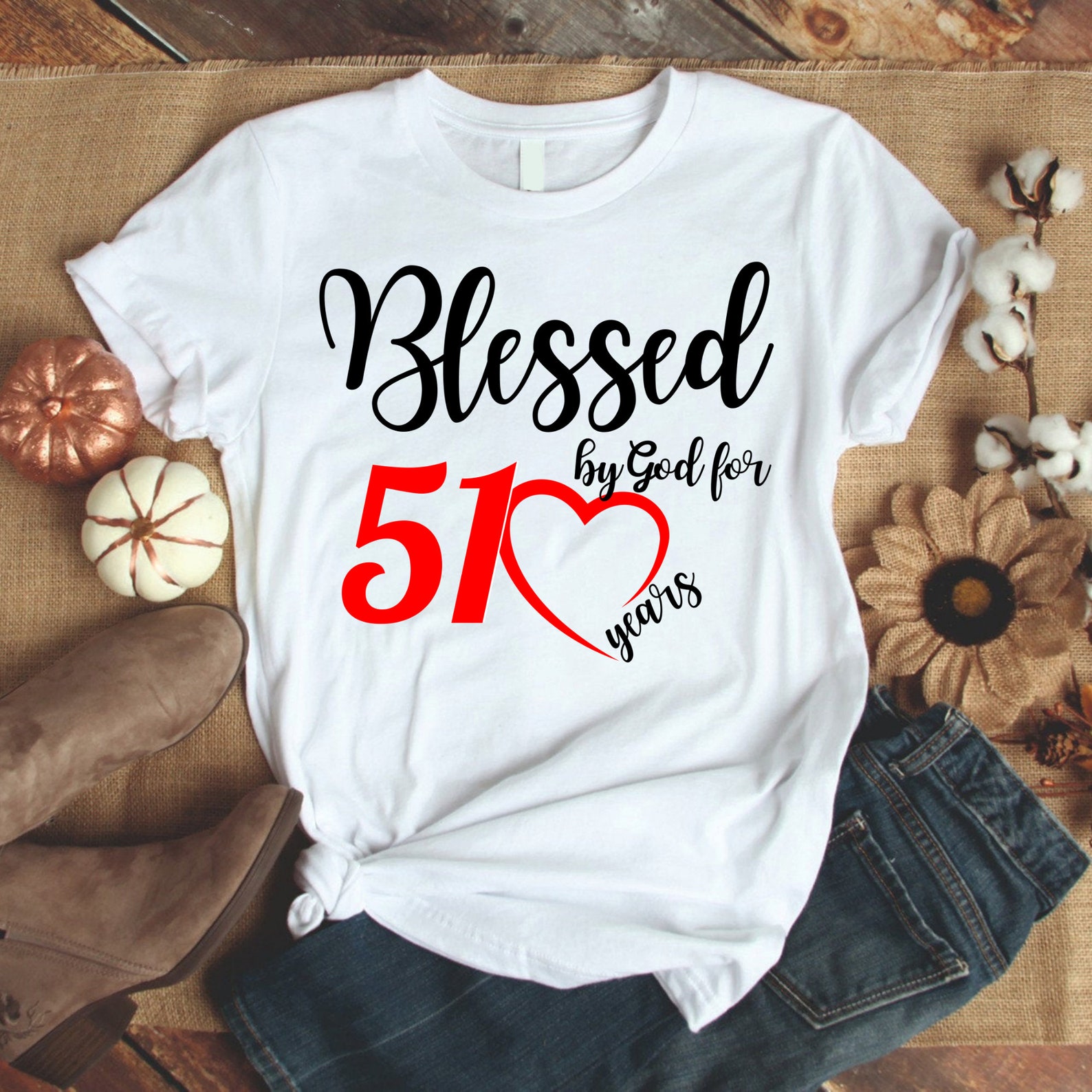 Blessed by God for 51 Years Tshirt 51st Birthday Women Etsy