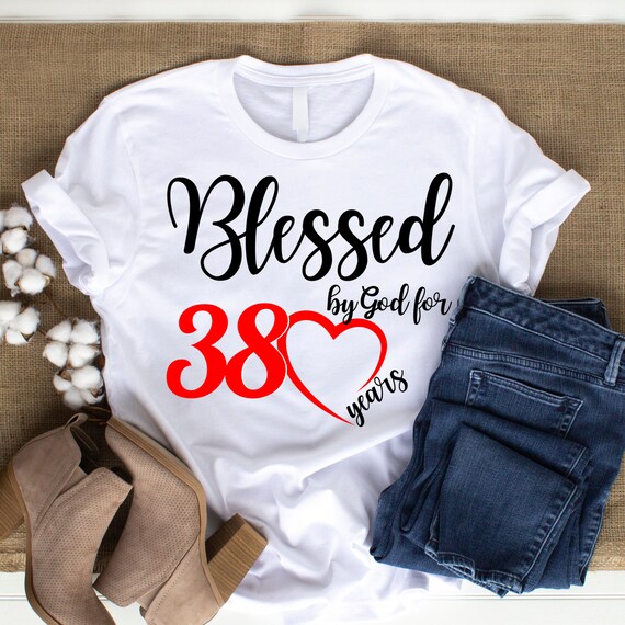 38 birthday shirt ideas