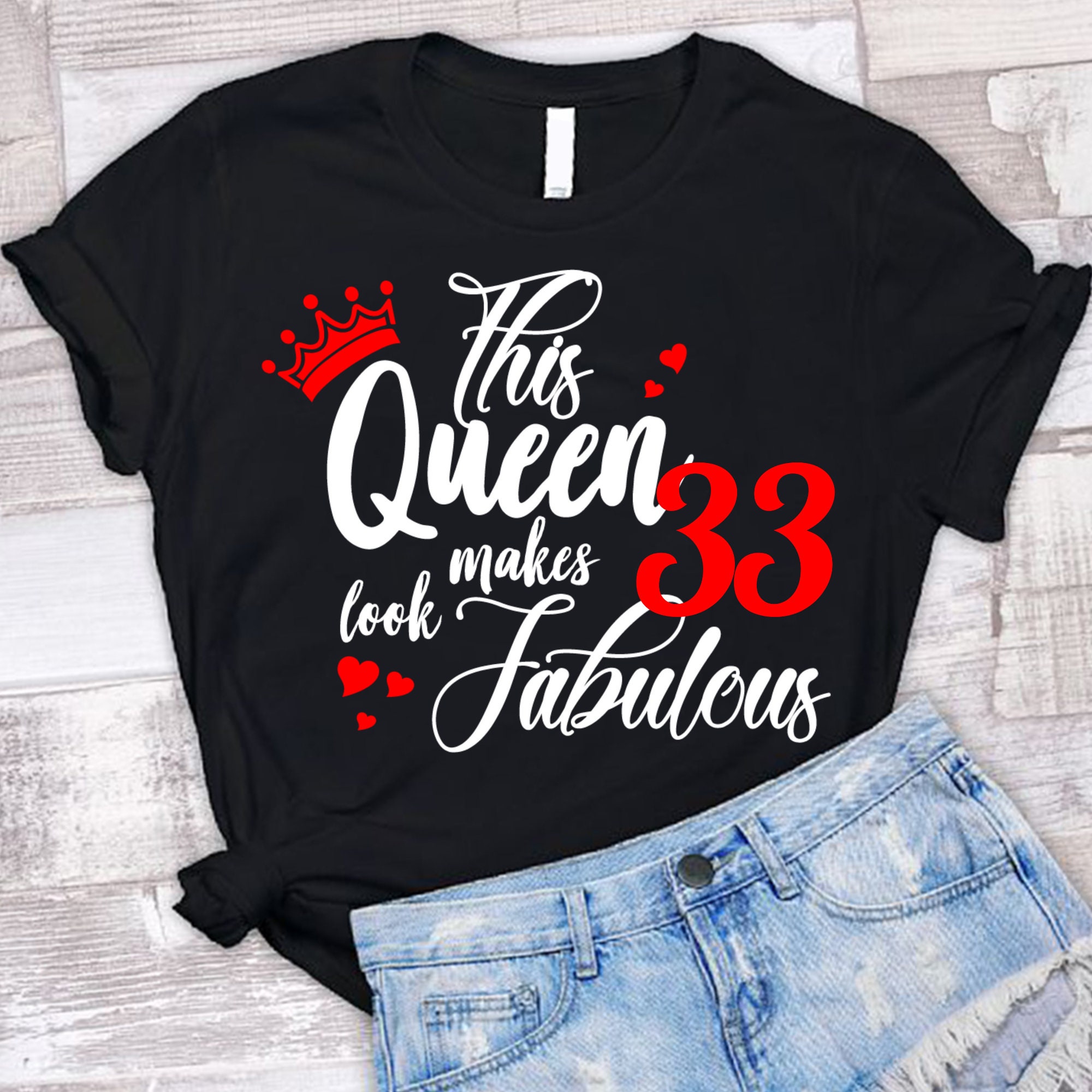 33 birthday shirt