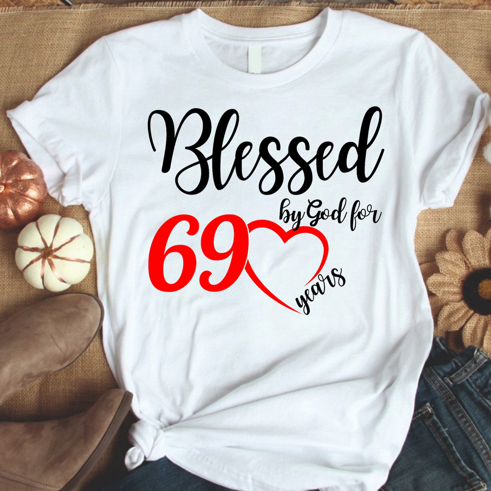 69th Birthday Shirt for Women Blessed by God for 69 Years Etsy