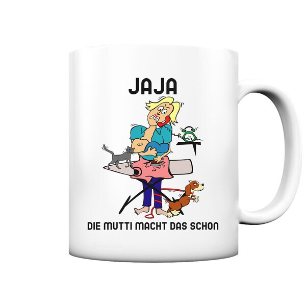 Tasse Mutti Spruch - Tasse matt