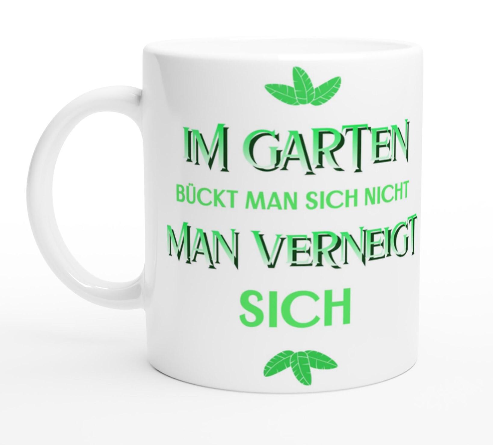 Garden mug with saying, gift for gardeners, ceramic mug, coffee mug, tea mug, hobby gardener, garden saying, mug with statement