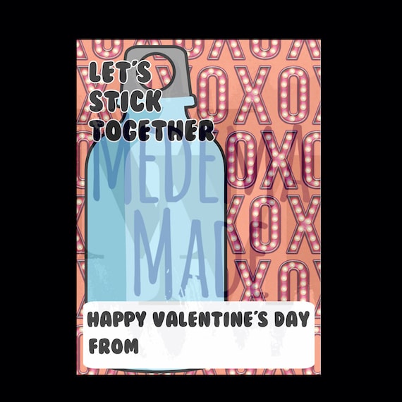 Printable Valentine's Day Card | Water Bottle Valentine | Easy Classroom Valentine | Let's Stick Together Valentine | Sticker Valentine