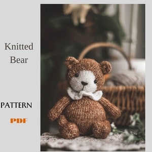 PDF Teddy Bear Bear knitting PATTERN, knitted animal toy, knitted bear, knitted Teddy bear, tutorial