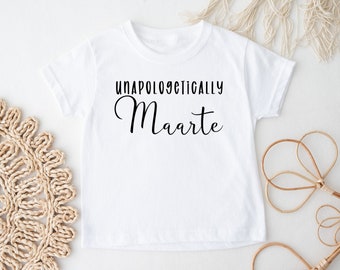 Maarte Unapologetically - Toddler Shirt