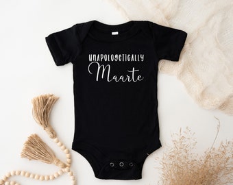Unapologetically Maarte Onesie