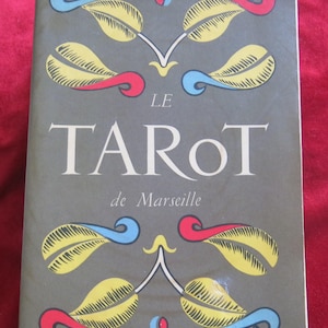 The Tarot of Marseille Book - from the 1949 original edition, Paul Marteau