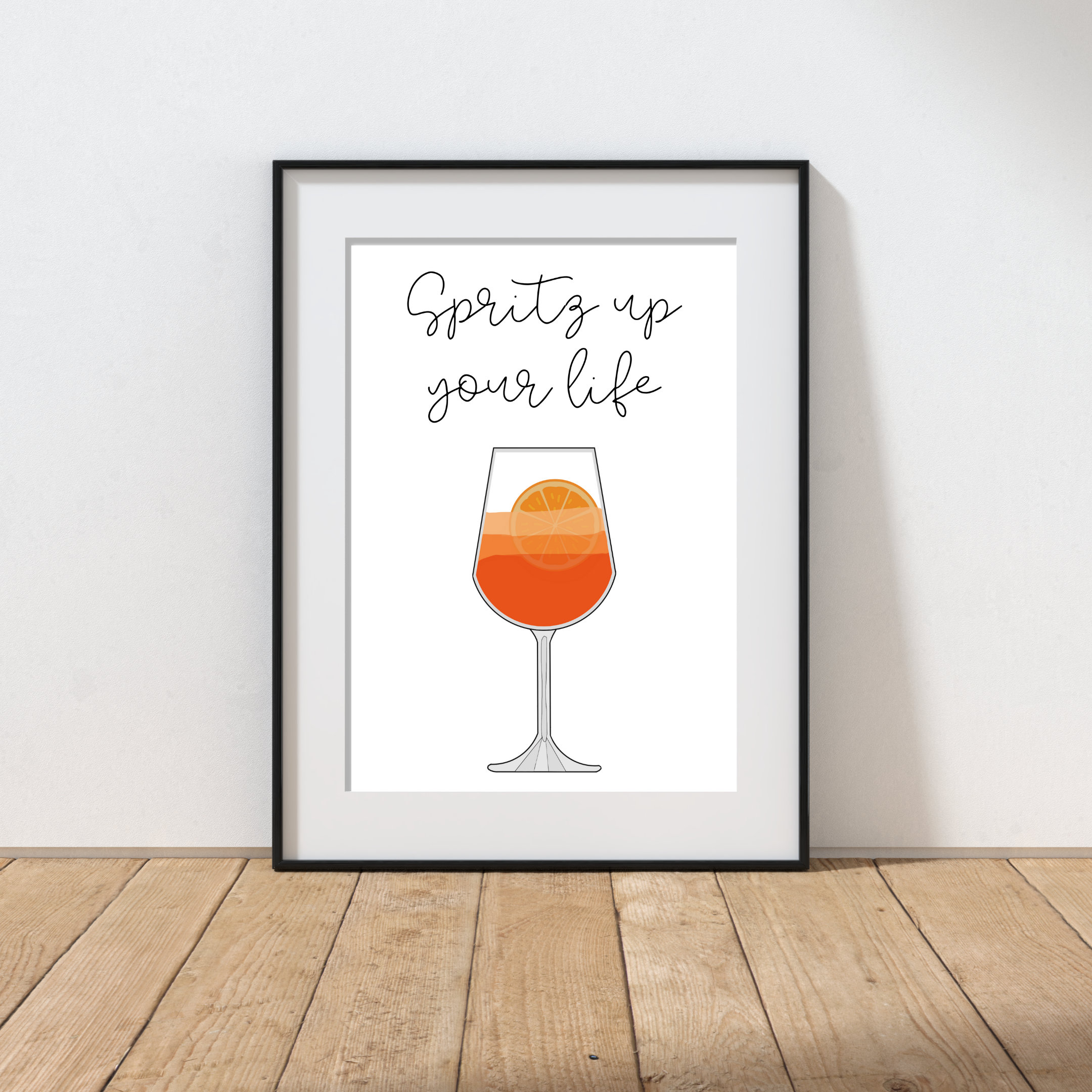 Aperol Spritz Spritz up Your Life Art Print Unframed quote Prints, Wall