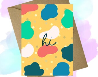 Hi !!! Bright fun greeting car - Send a smile - A6 Greeting Card