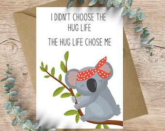 Koala Hug life A6 Greeting card