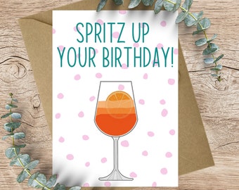 Spritz up votre anniversaire!-Aperol Spritz A6 Carte de vœux