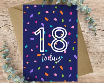 18 today, 18th Birthday card - A6 Greeting card
